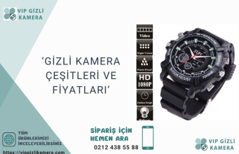 Gizli Kamera Çeşitleri ve Fiyatları Gizli Kamera Cesitleri ve Fiyatlari